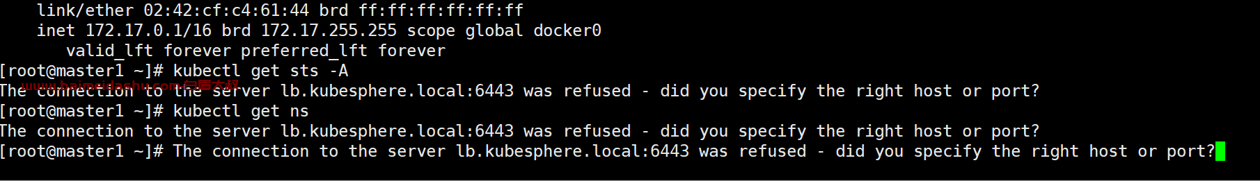 The connection to the server lb.kubesphere.local:6443 was refused – did you specify the right host or port?